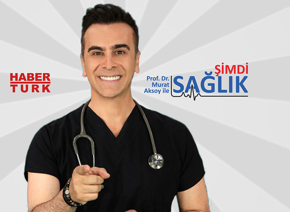 Prof Dr. Murat Aksoy İle “Şimdi Sağlık”